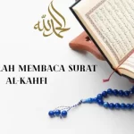 Doa Setelah Membaca Surat Al-Kahfi