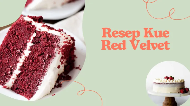 Resep Kue Red Velvet