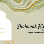 Bacaan Sholawat Rifaiyah