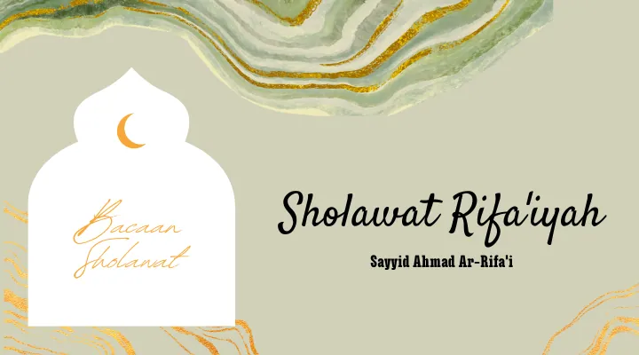 Bacaan Sholawat Rifaiyah