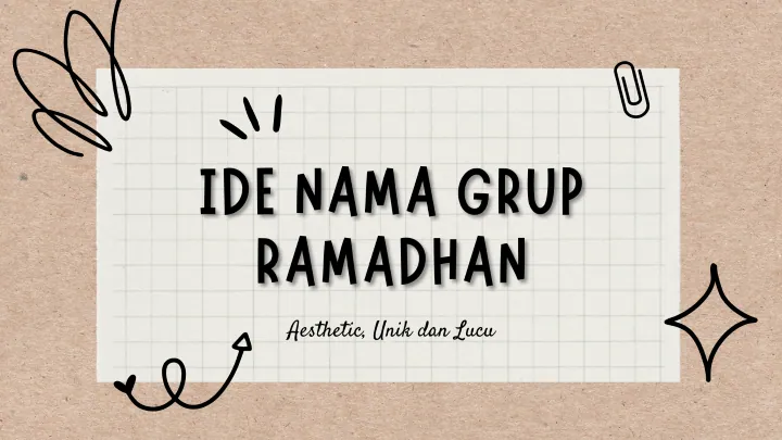 Ide Nama Grup Ramadhan