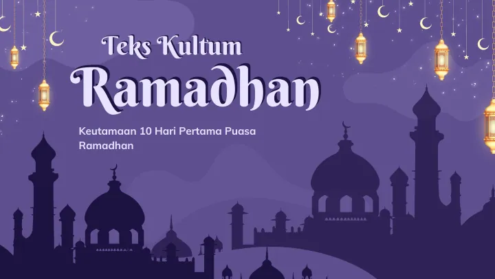 Kultum Hari Ke-10 Ramadhan