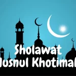 Sholawat Husnul Khotimah
