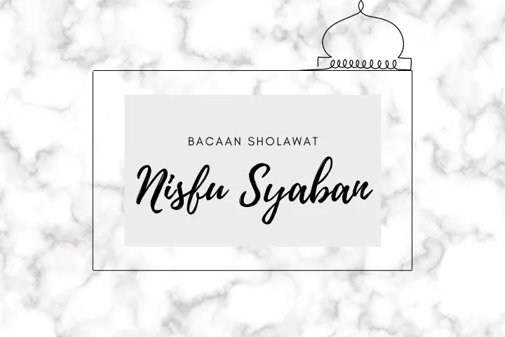 Sholawat Nisfu Syaban