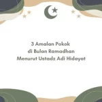 Amalan Pokok Ramadhan