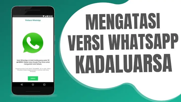 Cara Mengatasi WhatsApp Kadaluwarsa