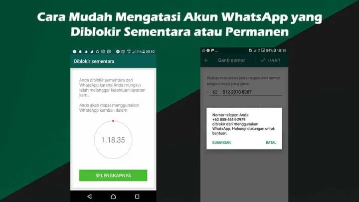 Cara Mengatasi WhatsApp yang di Blokir Sementara dan Permanen