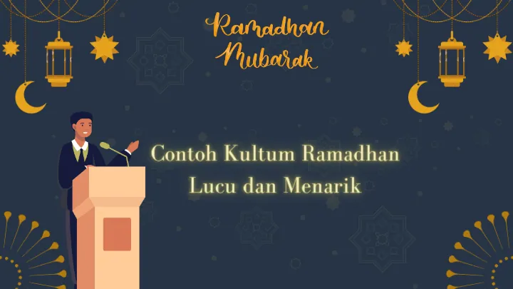 Contoh Kultum Ramadhan Lucu dan Menarik