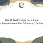 Doa 10 Hari Pertama Ramadhan