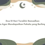 Doa 10 Hari Terakhir Ramadhan