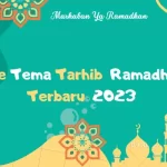 Ide Tema Acara Tarhib Ramadhan Terbaru 2023