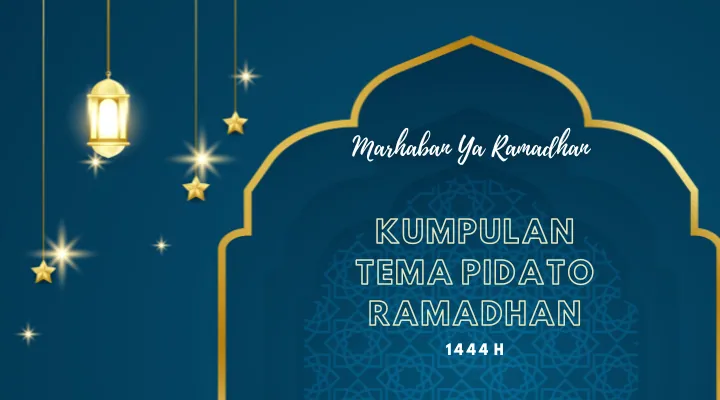 Kumpulan Tema Pidato ramadhan