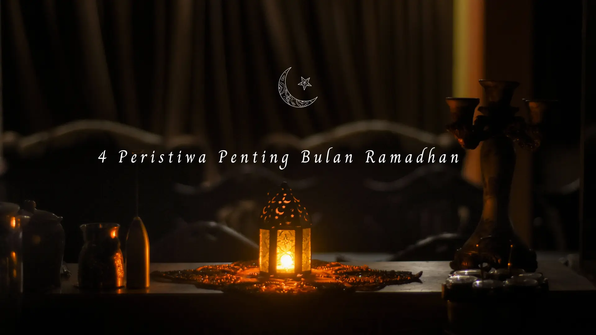 Peristiwa Ramadhan