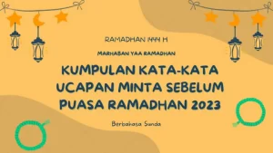 50+ Kata-Kata Minta Maaf Sebelum Puasa Bahasa Sunda 2023
