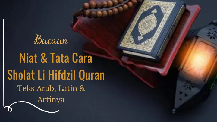Sholat Li Hifdzil Qur'an