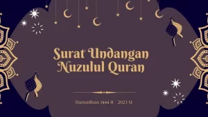 Terbaru! Contoh Surat Undangan Peringatan Nuzulul Quran 1444 H