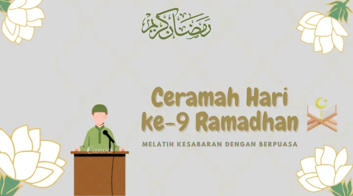 Teks Ceramah Hari ke-9 Ramadhan