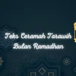 Teks Ceramah Kultum Tarawih Bulan Ramadhan
