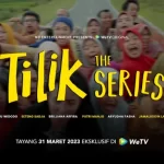 Tilik The Series