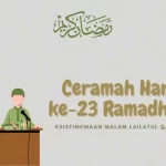 Ceramah Hari ke-23 Ramadhan