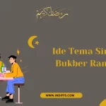 Ide Tema Singkatan Bukber Ramadhan