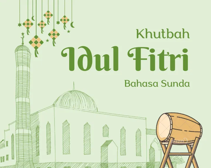 Khutbah Idul Fitri Sunda