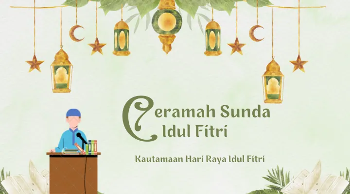 Teks Ceramah Sunda Idul Fitri
