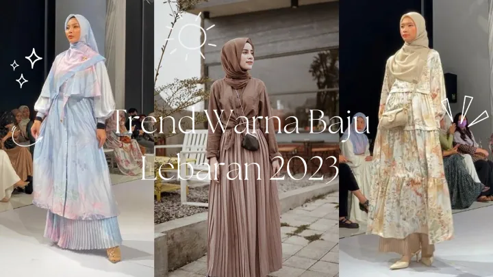 Trend Warna Baju Lebaran 2023