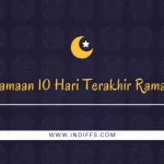 Keutamaan 10 hari Terakhir Ramadhan