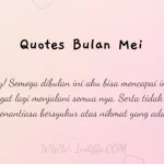 Welcome May 2023: Quotes Kata Awal Bulan Mei Penuh Haru!